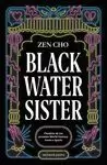 BLACK WATER SISTER BLACK WATER SISTER