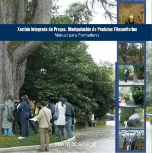 XESTIÓN INTEGRADA DE PRAGAS XESTIÓN INTEGRADA DE PRAGAS