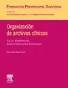 ORGANIZACIÓN DE ARCHIVOS CLÍNICOS ORGANIZACIÓN DE ARCHIVOS CLÍNICOS