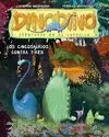 DINODINO 1. LOS CINCOSAURIOS CONTRA T-REX