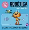 ROBÓTICA E INTELIGENCIA ARTIFICIAL ROBÓTICA E INTELIGENCIA ARTIFICIAL