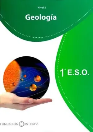 GEOLOGÍA, 1º ESO. NIVEL 2 (LOMLOE)