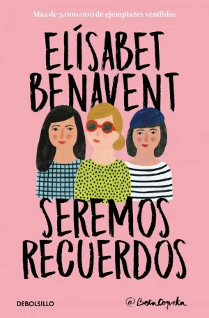 SEREMOS RECUERDOS SEREMOS RECUERDOS