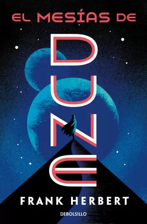 EL MESÍAS DE DUNE EL MESÍAS DE DUNE