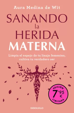 SANANDO LA HERIDA MATERNA