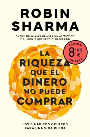 LA RIQUEZA QUE EL DINERO NO PUEDE COMPRAR