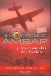 EL CIRCULO AMBAR Y LOS MANDALAS DE AVALON
