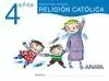RELIGIÓN CATÓLICA 4 AÑOS. EDUCACION INFANTIL