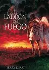EL LADRÓN DEL FUEGO