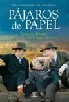 PÁJAROS DE PAPEL PÁJAROS DE PAPEL