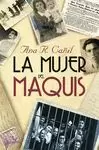 LA MUJER DEL MAQUIS LA MUJER DEL MAQUIS
