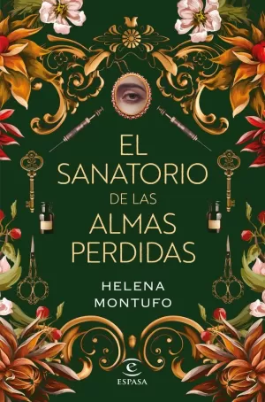 EL SANATORIO DE LAS ALMAS PERDIDAS EL SANATORIO DE LAS ALMAS PERDIDAS