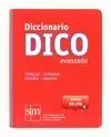 DICCIONARIO DICO, AVANZADO. FRANCAIS - ESPAÑOL, ESPAÑOL -FRANCES