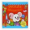INGLES DIVERTIDO INGLES DIVERTIDO
