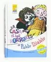LA CASA DE LOS HORRORES DE PABLO DIABLO LA CASA DE LOS HORRORES DE PABLO DIABLO