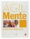ÁGILMENTE. EJERCICIOS MENTALES (LARANXA)