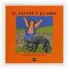 EL PASTOR Y EL LOBO EL PASTOR Y EL LOBO