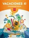 VACACIONES, 4º PRIMARIA. CUADERNO DE COMPRENSION LECTORA