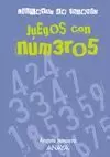 JUEGOS CON NÚMEROS JUEGOS CON NÚMEROS