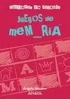JUEGOS DE MEMORIA JUEGOS DE MEMORIA