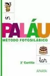 MÉTODO FOTOSILÁBICO, 3ª CARTILLA. 4 ANOS, ED. INFANTIL
