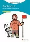 PROBLEMAS 11. SUMA, RESTA, MUTIPLICACION.... PROBLEMAS 11. SUMA, RESTA, MUTIPLICACION....