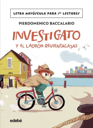 INVESTIGATO Y EL LADRÓN REVIENTACAJAS