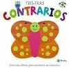 TRIS-TRAS. CONTRARIOS