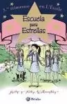 ESCUELA PARA ESTRELLAS. 3.ER TRIMESTRE EN L'ÉTOILE