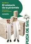 EL MISTERIO DE LA PIRÁMIDE