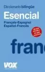 DICCIONARIO BILINGUE, ESENCIAL FRANÇAIS-ESPAGNOL / ESPAÑOL-FRANCÉS VOX-LE ROBERT