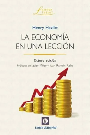 LA ECONOMÍA EN UNA LECCIÓN LA ECONOMÍA EN UNA LECCIÓN