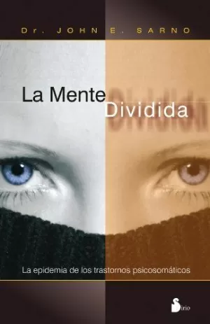LA MENTE DIVIDIDA LA MENTE DIVIDIDA