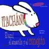 ¡TACHAN! EL AZUL, EL AMARILLO Y EL CONEJITO ¡TACHAN! EL AZUL, EL AMARILLO Y EL CONEJITO