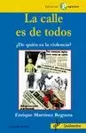 LA CALLE ES DE TODOS