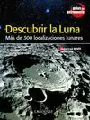 DESCUBRIR LA LUNA DESCUBRIR LA LUNA