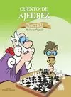 CUENTO DE AJEDREZ PRÁCTICO CUENTO DE AJEDREZ PRÁCTICO