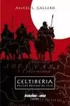 CELTIBERIA: EN LOS REINOS DE LUG