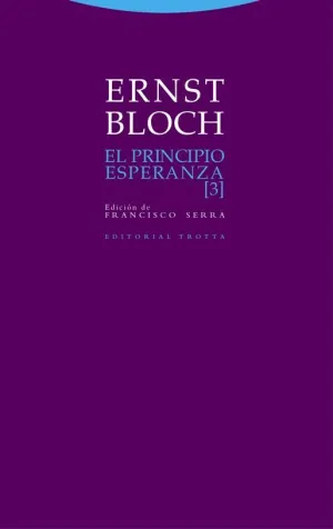 EL PRINCIPIO ESPERANZA, III EL PRINCIPIO ESPERANZA, III