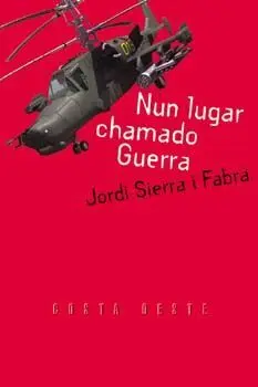 NUN LUGAR CHAMADO GUERRA NUN LUGAR CHAMADO GUERRA