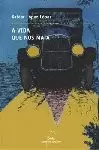 A VIDA QUE NOS MATA A VIDA QUE NOS MATA