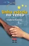 UNHA ESTRELA NO VENTO UNHA ESTRELA NO VENTO