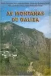 AS MONTAÑAS DE GALIZA AS MONTAÑAS DE GALIZA