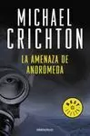 LA AMENAZA DE ANDRÓMEDA/MICHAL CRICHTON