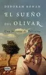 EL SUEÑO DEL OLIVAR EL SUEÑO DEL OLIVAR