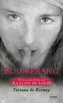 BOOMERANG BOOMERANG