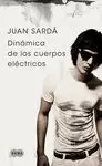 DINÁMICA DE LOS CUERPOS ELÉCTRICOS DINÁMICA DE LOS CUERPOS ELÉCTRICOS