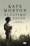 EL ÚLTIMO ADIÓS EL ÚLTIMO ADIÓS