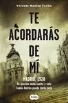 TE ACORDARÁS DE MÍ TE ACORDARÁS DE MÍ