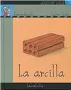 QUEREMOS SABER, LA ARCILLA